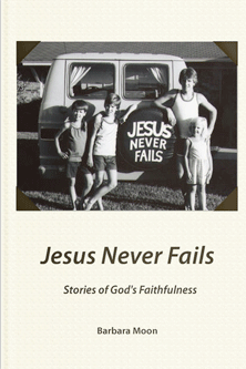 Jesus Never Fails
