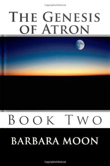 The Genesis of Atron, Book 2