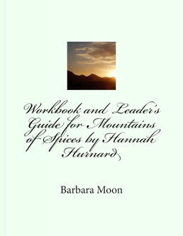 Workbook and Leader’s Guide for Mountains of Spices by Hannah Hurnard